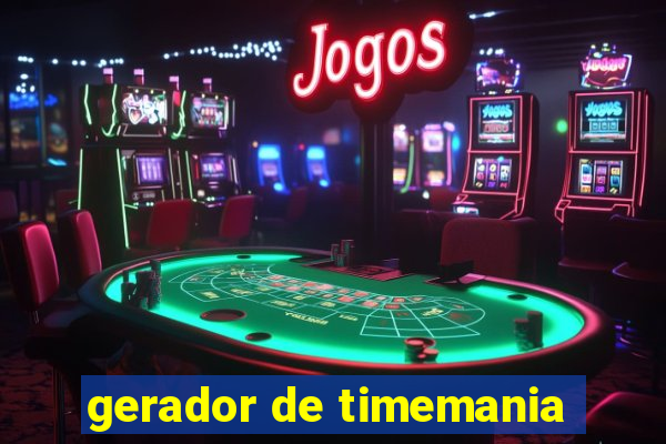 gerador de timemania